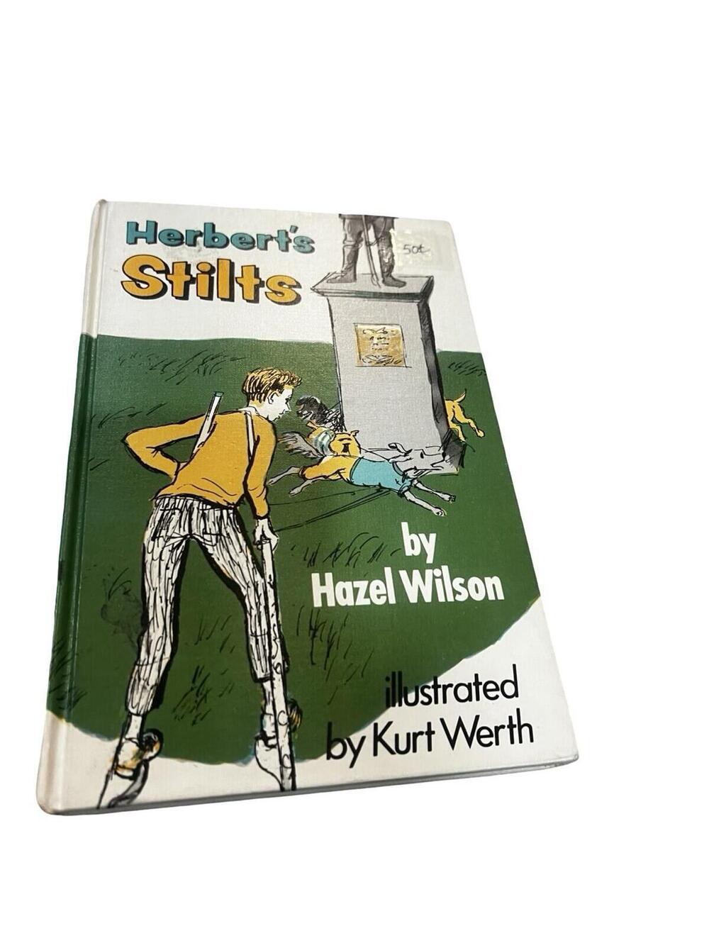 Herbert's Stilts Children’s Hardcover  Book 1972 Hazel Wilson Vintage Book